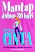 MANTAP DALAM 30 HARI MENCARI CINTA: CARA JITU MENCARI PASANGAN YANG TEPAT