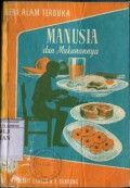MANUSIA DAN MAKANANNYA