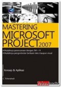 MASTERING MICROSOFT PROJECT 2007