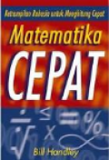 KETERAMPILAN RAHASIA UNTUK MENGHITUNG CEPAT MATEMATIKA CEPAT