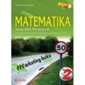 MATEMATIKA UNTUK SMA/MA KELAS XI KELOMPOK PEMINATAN MATEMATIKA DAN ILMU-ILMU ALAM