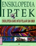ENSIKLOPEDIA IPTEK SAINS UNTUK PELAJAR UMUM: CAHAYA DAN ENERGI - GAYA DAN GERAK (VOLUME 4)