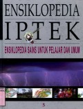 ENSIKLOPEDIA IPTEK SAINS UNTUK PELAJAR UMUM: LISTRIK ELEKTRONIKA - KONSERVASI DAN LINGKUNGAN (VOLUME 5)