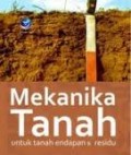 MEKANIKA TANAH UNTUK ENDAPAN DAN RESIDU
