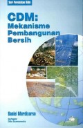 CDM: MEKANISME PEMBANGUNAN BERSIH