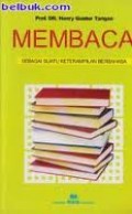 MEMBACA SEBAGAI SUATU KETERAMPILAN BERBAHASA
