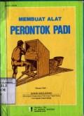 MEMBUAT ALAT PERONTOK PADI