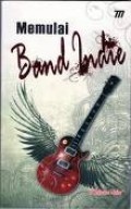MEMULAI BAND INDIE
