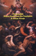 MENGUNGKAP MISTERI PENDERITAAN DAN PENYIKSAAN DI DALAM NERAKA