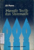 MENULIS TERTIB DAN SISTEMATIK