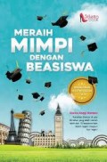 MERAIH MIMPI DENGAN BEASISWA