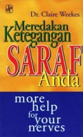 MEREDAKAN KETEGANGAN SARAF ANDA