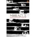 MIRACLE : MENANTANG MAUT