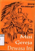 MISI GEREJA DEWASA INI
