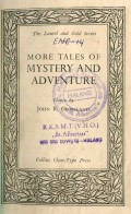 MORE TALES OF MYSTERY AND ADVENTURE