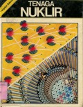 MENYIBAK RAHASIA: TENAGA NUKLIR (VOLUME 1)