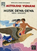 MITOLOGI YUNANI: MUSIK DEWA-DEWA (HERA - AFRODITE)