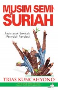 MUSIM SEMI DI SURIAH: ANAK-ANAK SEKOLAH