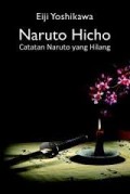NARUTO HICHO CATATAN NARUTO YANG HILANG