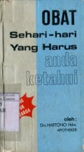 OBAT SEHARI-HARI YANG HARUS ANDA KETAHUI