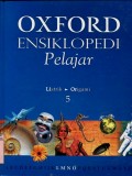 OXFORD ENSIKLOPEDI PELAJAR: 5 (LISTRIK-ORIGAMI)