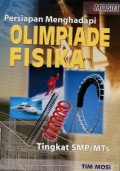 PERSIAPAN MENGHADAPI OLIMPIADE FISIKA TINGKAT SMP/MTS