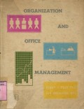 ORGANIZATION AND OFFICE MANAGEMENT