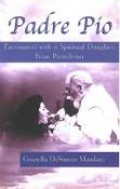 PADRE PIO: IN MY OWN WORDS