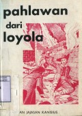 PAHLAWAN DARI LOYOLA