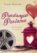 PANDANGAN PERTAMA: ADA HADIRMU DI MATAKU