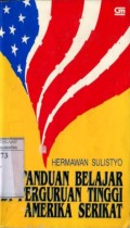 PANDUAN BELAJAR DI PERGURUAN TINGGI AMERIKA SERIKAT