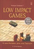 PANDUAN OUTBOUND 1: LOW IMPACT GAMES