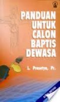 PANDUAN UNTUK CALON BAPTIS DEWASA