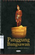 PANGUNG BANGSAWAN : KUMPULAN NASKAH SANDIWARA BENGKULU