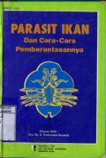 PARASIT IKAN DAN CARA-CARA PEMBERANTASANNYA