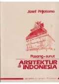PASANG SURUT ARSITEKTUR INDONESIA