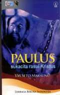 PAULUS: SUKACITA RASUL KRISTUS