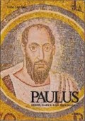 PAULUS: HIDUP; KARYA DAN TEOLOGINYA