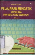 PELAJARAN MENGETIK UNTUK SMA DAN SMTA YANG SEDERAJAT 1