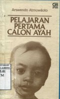 PELAJARAN PERTAMA CALON AYAH