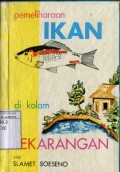PEMELIHARAAN IKAN DI KOLAM PEKARANGAN