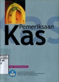 PEMERIKSAAN KAS