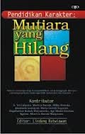 PENDIDIKAN KARAKTER MUTIARA YANG HILANG