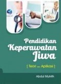 PENDIDIKAN KEPERAWATAN JIWA: TEORI DAN APLIKASI