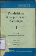 PENDIDIKAN KESEJAHTERAAN KELUARGA