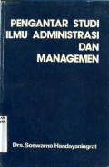 PENGANTAR STUDI ILMU AKADEMIK DAN MANAGEMEN