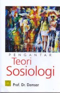 PENGANTAR TEORI SOSIOLOGI
