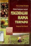 PENGETAHUAN DASAR PENGENDALIAN HAMA TERPADU