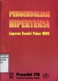 PENGENDALIAN HIPERTENSI : LAPORAN KOMISI PAKAR WHO