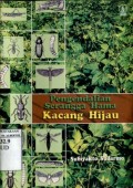 PENGENDALIAN SERANGGA HAMA KACANG HIJAU